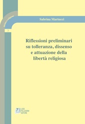 E-book, Riflessioni preliminari su tolleranza, dissenso e attuazione della libertà religiosa, Martucci, Sabrina, Pellegrini
