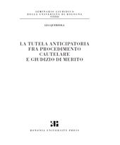 E-book, La tutela anticipatoria fra procedimento cautelare e giudizio di merito, Bononia University Press