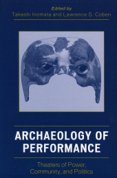 E-book, Archaeology of Performance : Theaters of Power, Community, and Politics, AltaMira Press
