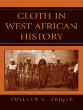 E-book, Cloth in West African History, AltaMira Press