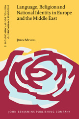 E-book, Language, Religion and National Identity in Europe and the Middle East, Myhill, John, John Benjamins Publishing Company