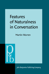 E-book, Features of Naturalness in Conversation, John Benjamins Publishing Company