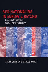 E-book, Neo-nationalism in Europe and Beyond : Perspectives from Social Anthropology, Berghahn Books