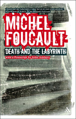 eBook, Death and the Labyrinth, Foucault, Michel, Bloomsbury Publishing