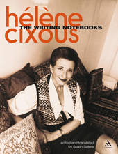 E-book, The Writing Notebooks, Cixous, Helene, Bloomsbury Publishing
