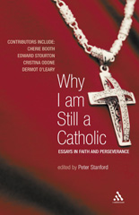 E-book, Why I Am Still a Catholic, Bloomsbury Publishing