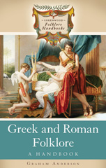 E-book, Greek and Roman Folklore, Anderson, Graham, Bloomsbury Publishing