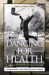 E-book, Dancing for Health : Conquering and Preventing Stress, AltaMira Press
