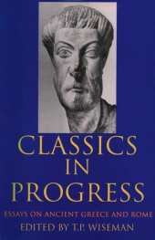 E-book, Classics in Progress : Essays on Ancient Greece and Rome, The British Academy