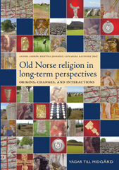 E-book, Old Norse Religion in Long-Term Perspectives : Origins, Changes & Interactions, Casemate Group
