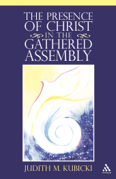 E-book, The Presence of Christ in the Gathered Assembly, Continuum