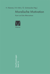 E-book, Moralische Motivation : Kant und die Alternativen, Felix Meiner Verlag