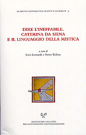 Chapter, La Scrittura nella scrittura di Caterina da Siena, Edizioni del Galluzzo per la Fondazione Ezio Franceschini