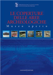 E-book, Le coperture delle aree archeologiche : museo aperto, Gangemi
