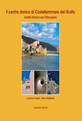 E-book, Il centro storico di Castellammare del Golfo : analisi urbana per il recupero, Gangemi