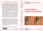 E-book, Action publique et projet métropolitain, Paris, Didier, L'Harmattan