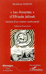 E-book, Les Amantes d'Elfriede Jelinek : Lecture d'un roman controversé, Guillon, Bénédicte, L'Harmattan