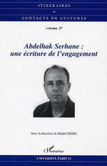 E-book, Abdelhak Serhane : une écriture de l'engagement, L'Harmattan