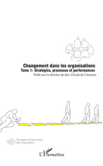 E-book, Changement dans les organisations : Stratégies, processus et performances, L'Harmattan