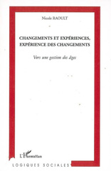 E-book, Changements et expériences, expérience des changements : Vers une gestion des âges, L'Harmattan