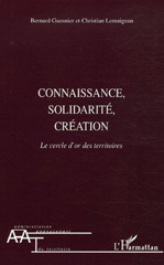 E-book, Connaissance, solidarité, création : Le cercle d'or des territoires, L'Harmattan