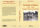 eBook, De Harlem à Téhéran 1953-2004, L'Harmattan