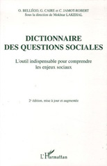E-book, Dictionnaire des questions sociales : L'outil indispensable pour comprendre les enjeux sociaux, Lakehal, Mokhtar, L'Harmattan