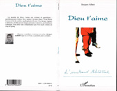 E-book, Dieu t'aime, Albert, Jacques, L'Harmattan
