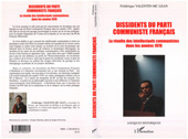 eBook, Dissidents du Parti Communiste Français : La révolte des intellectuels communistes dans les années 1970, L'Harmattan
