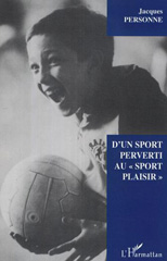 E-book, D'un sport perverti au "sport plaisir", L'Harmattan