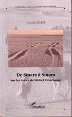 E-book, De Smara à Smara : Sur les traces de Michel Vieuchange - Hors série N° 4, Adam, Patrick, L'Harmattan