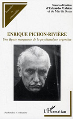 E-book, Enrique Pichon-Rivière : Une figure marquante de la psychanalyse argentine, L'Harmattan