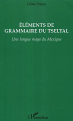 E-book, Eléments de grammaire du Tseltal : Une langue maya du Mexique, L'Harmattan