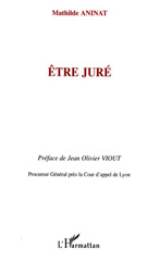 E-book, Etre juré, Aninat, Mathilde, L'Harmattan