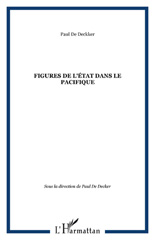 E-book, Figures de l'état dans le Pacifique, De Deckker, Paul, L'Harmattan
