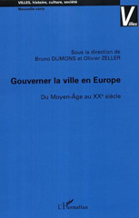 eBook, Gouverner la ville en Europe : Du Moyen-Age au XXe siècle, L'Harmattan