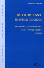 E-book, Grâce du relationnel, pesanteur des choses : La formation du concept de force dans la physique moderne, Ben Jaballah, Hamadi, L'Harmattan