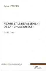 E-book, Fichte et le dépassement de la chose en soi : 1792-1799, L'Harmattan
