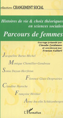 eBook, Histoires de vie et choix théoriques en sciences sociales : Parcours de femmes - Changement social N° 10, L'Harmattan