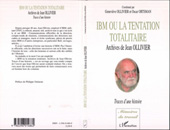 E-book, IBM ou la tentation totalitaire : Archives de Jean Ollivier - Traces d'une histoire, L'Harmattan