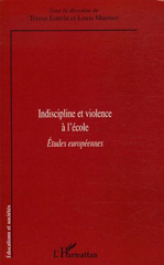 E-book, Indiscipline et violence à l'école : Etudes européennes, L'Harmattan