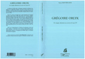 E-book, Grégoire Orlyk : Un cosaque ukrainien au service de Louis XV, L'Harmattan