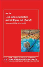 eBook, Una lectura semiótico-narratológica del Quijote en el contexto del Siglo de Oro español, Iberoamericana Editorial Vervuert