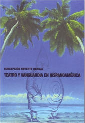 E-book, Teatro y vanguardia en Hispanoamérica, Iberoamericana Editorial Vervuert