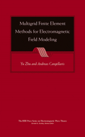 E-book, Multigrid Finite Element Methods for Electromagnetic Field Modeling, IEEE Press