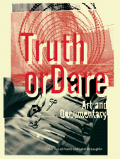 E-book, Truth or Dare : Art and Documentary, Intellect