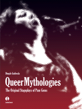 E-book, Queer Mythologies : The Original Stageplays of Pam Gems, Intellect