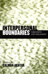 eBook, Interpersonal Boundaries : Variations and Violations, Jason Aronson, Inc