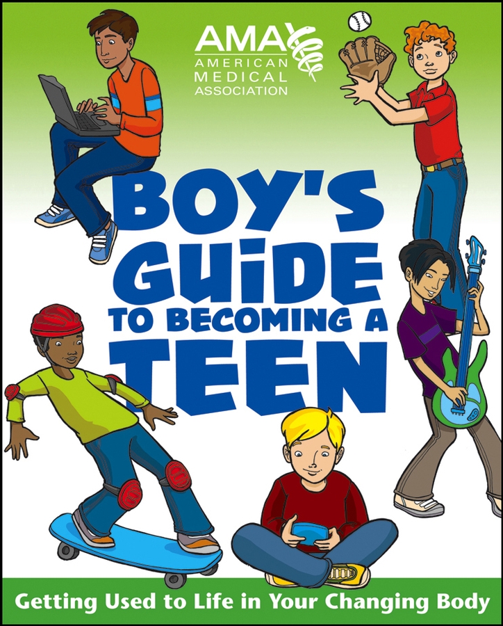E-book, American Medical Association Boy's Guide to Becoming a Teen, Jossey-Bass