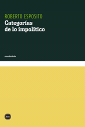 eBook, Categorías de lo impolítico, Katz Editores